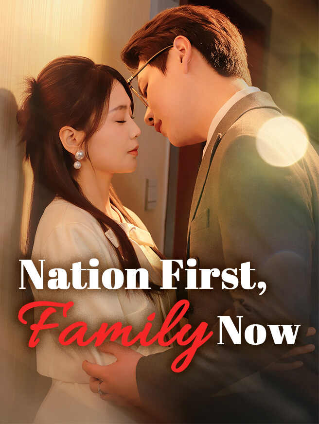 Nation First, Family Now poster