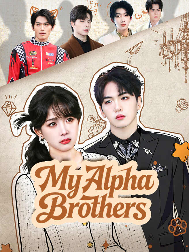 My Alpha Brothers poster