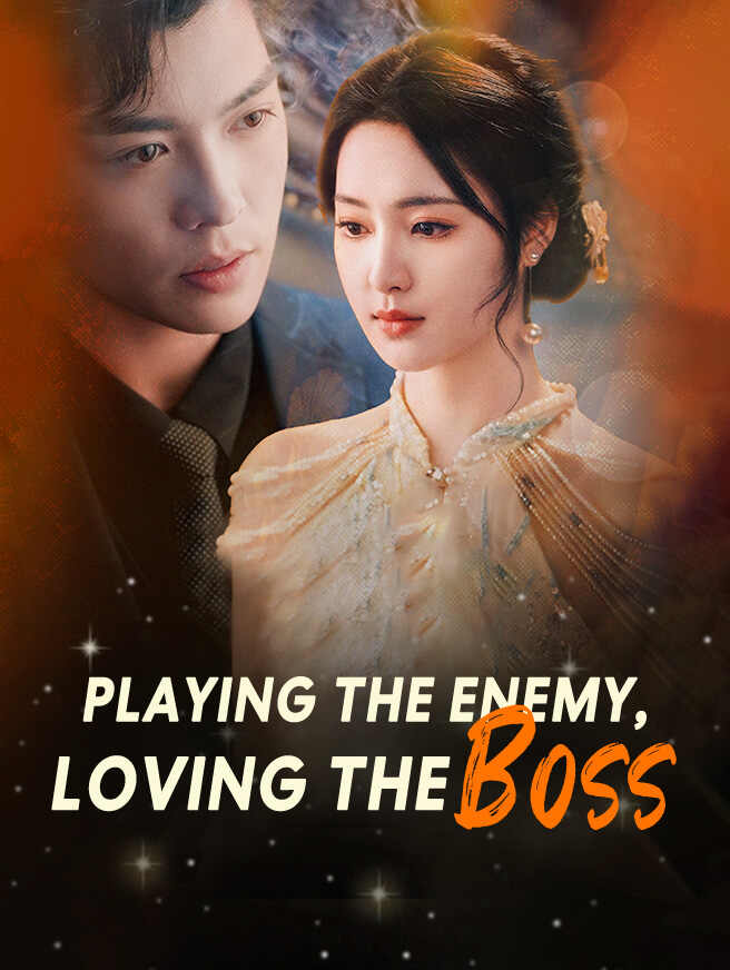 Playing the Enemy, Loving the Boss poster