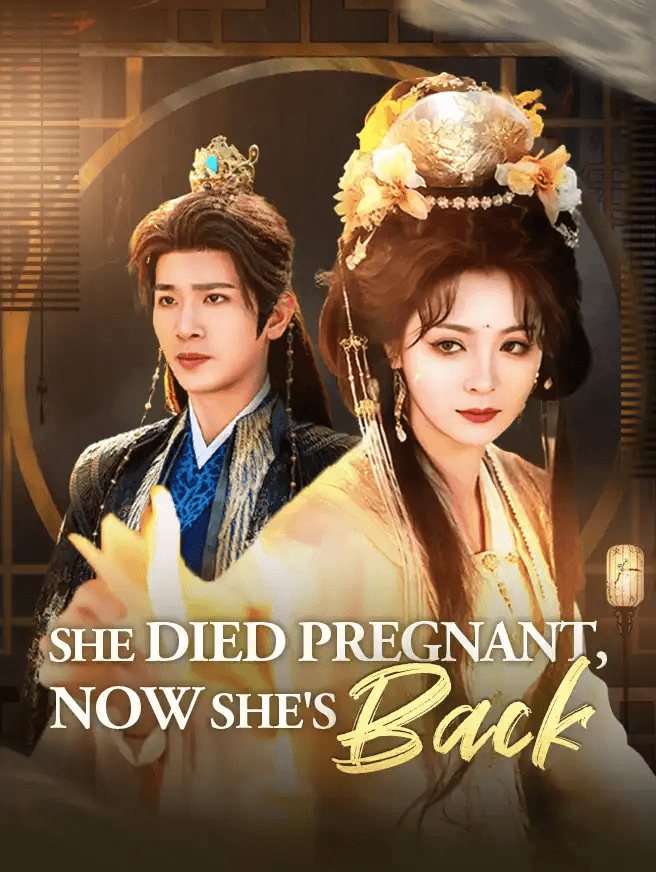 She Died Pregnant, Now She's Back poster