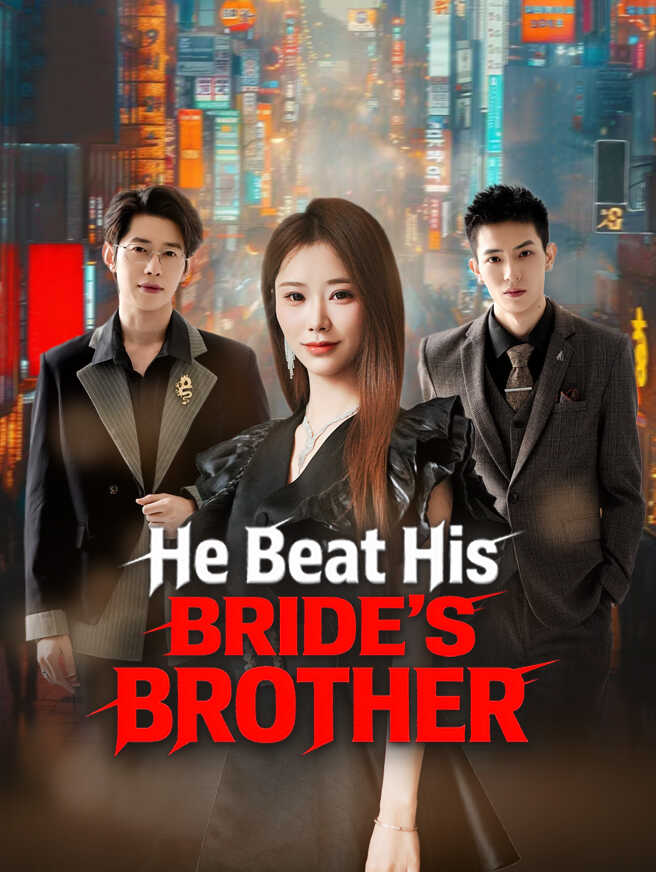 He Beat His Bride's Brother poster