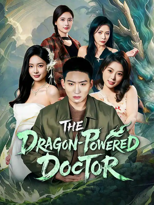 The Dragon-Powered Doctor poster
