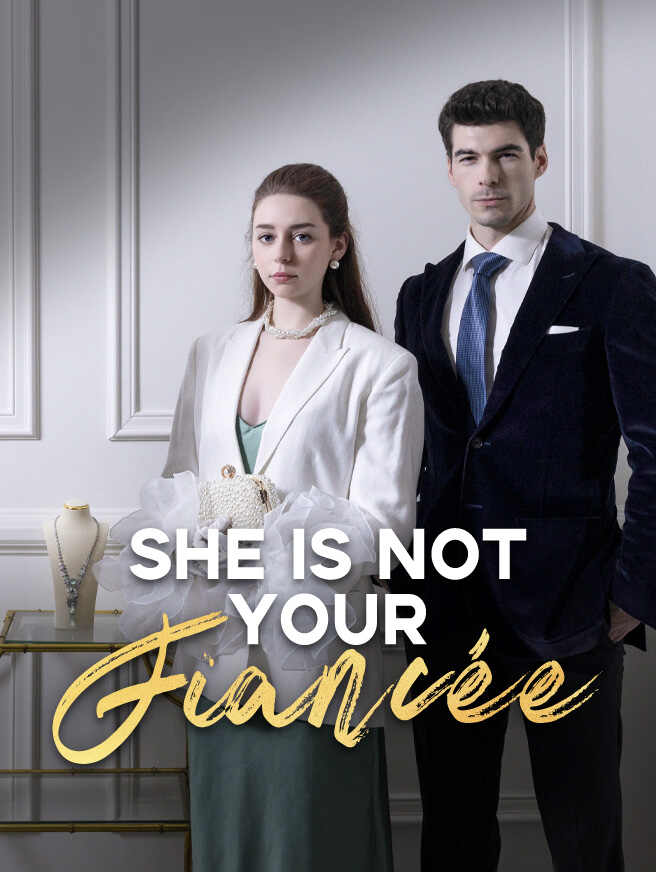 She Is Not Your Fiancée poster