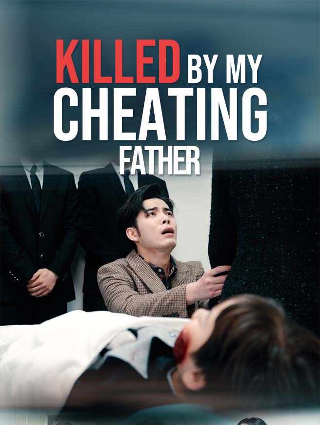 Killed by My Cheating Father poster