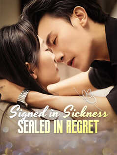 Signed in Sickness, Sealed in Regret cover