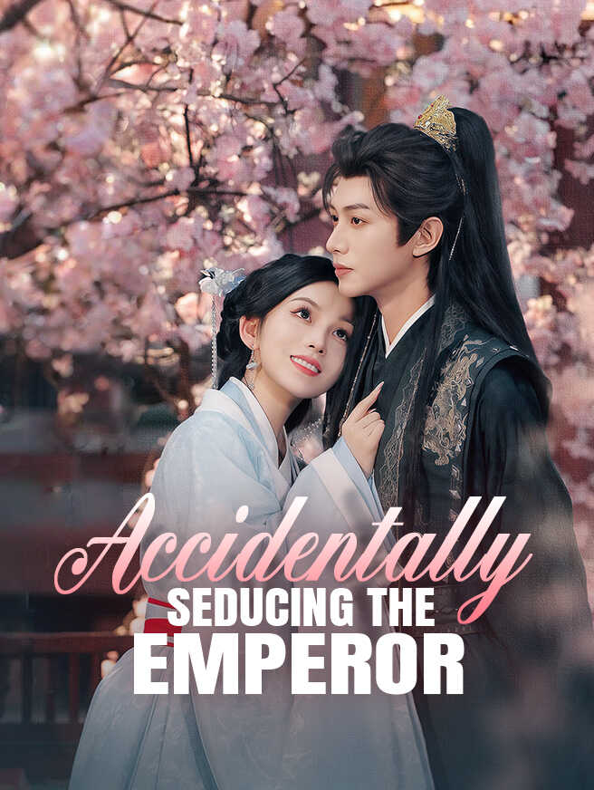 Accidentally Seducing the Emperor poster