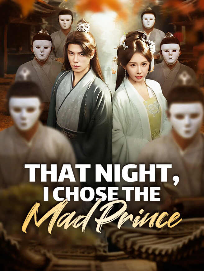 That Night, I Chose the Mad Prince poster