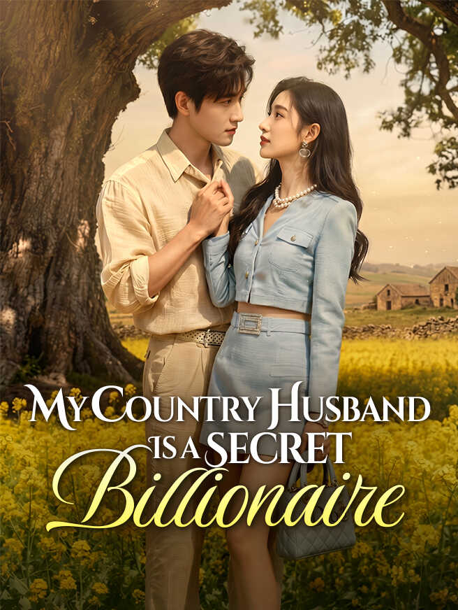 My Country Husband Is a Secret Billionaire cover