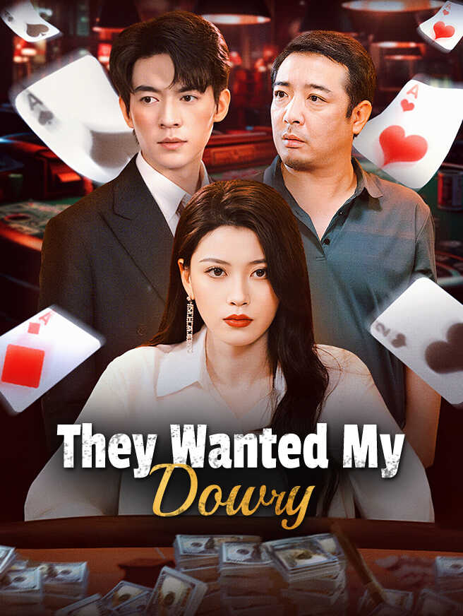 They Wanted My Dowry poster