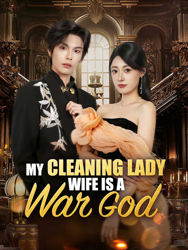My Cleaning Lady Wife Is a War God poster
