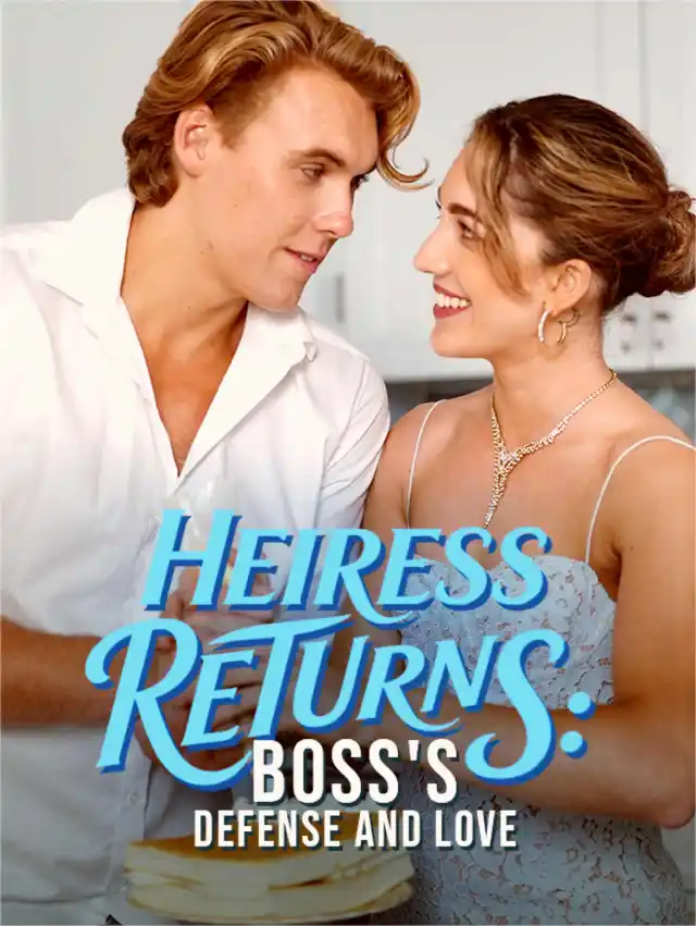 Heiress Returns: Boss's Defense and Love poster