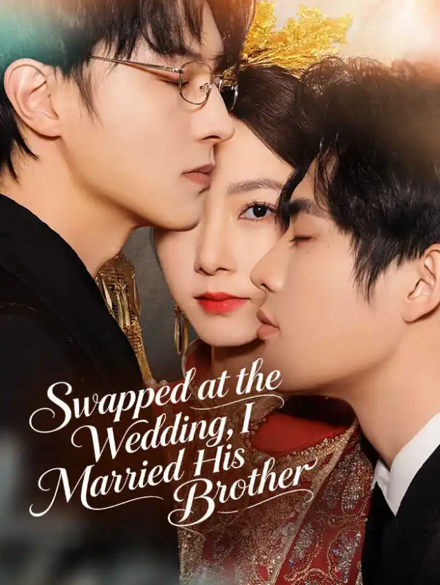 Swapped at the Wedding, I Married His Brother cover