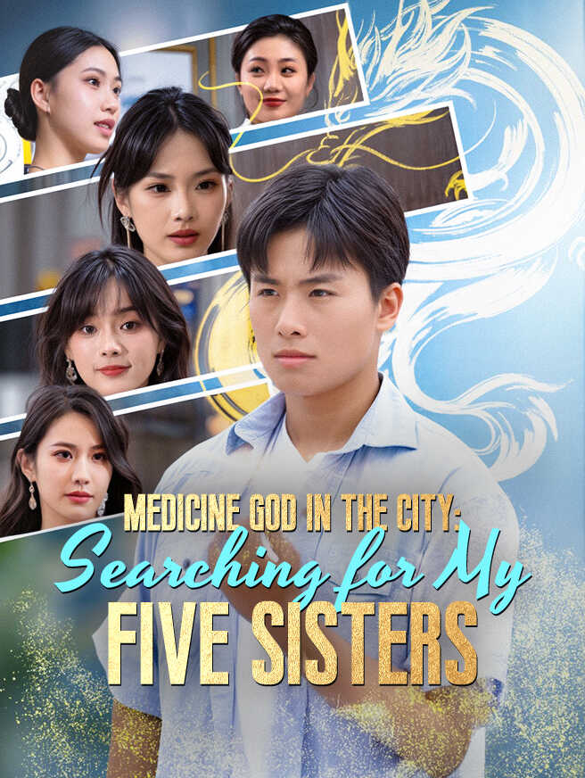 Medicine God in the City: Searching for My Five Sisters poster