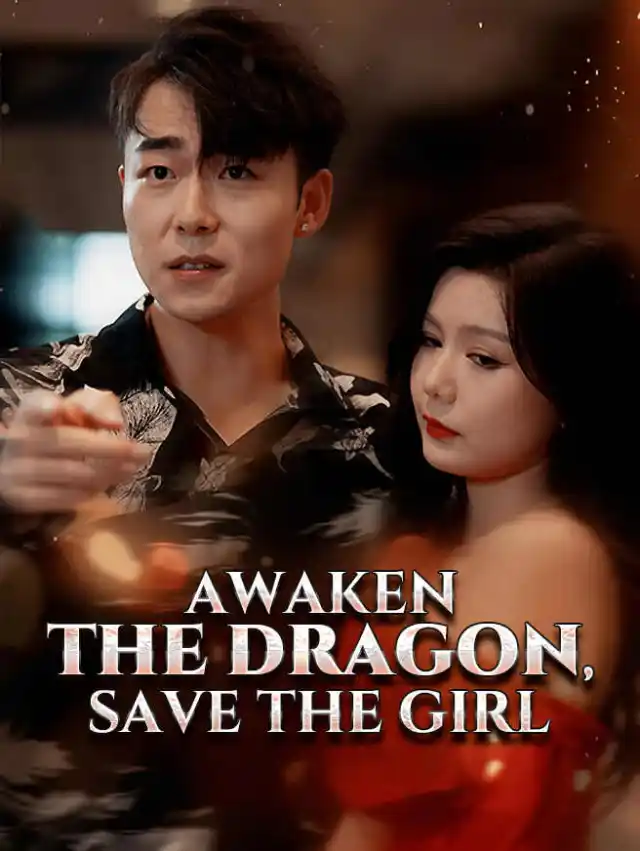 Awaken the Dragon, Save the Girl poster