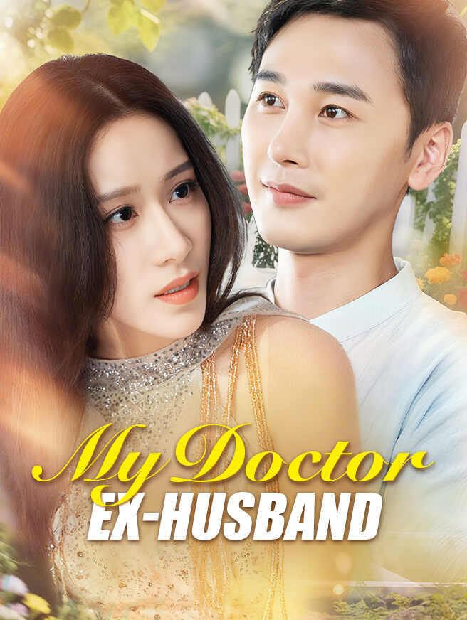 My Doctor Ex-Husband poster