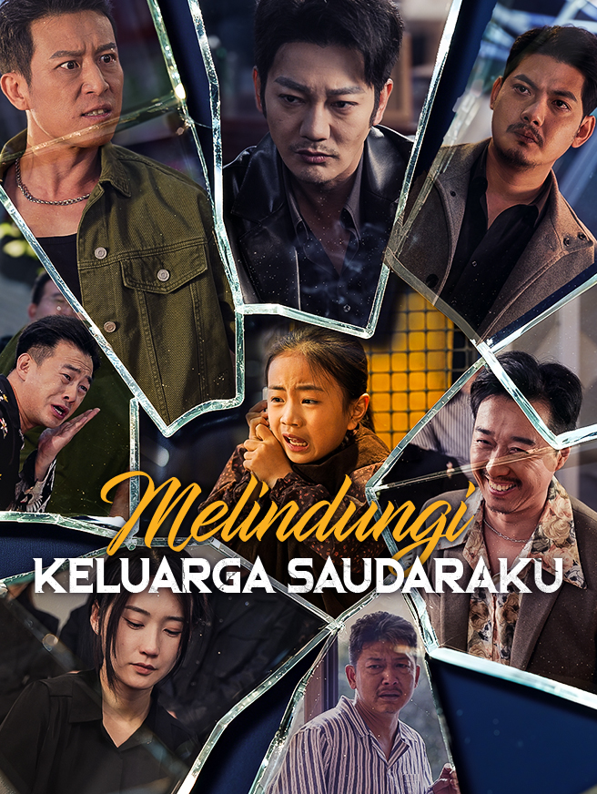 Melindungi Keluarga Saudaraku poster