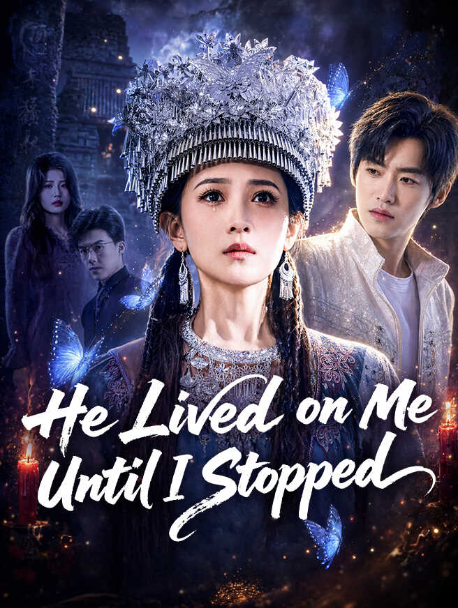 He Lived on Me—Until I Stopped poster