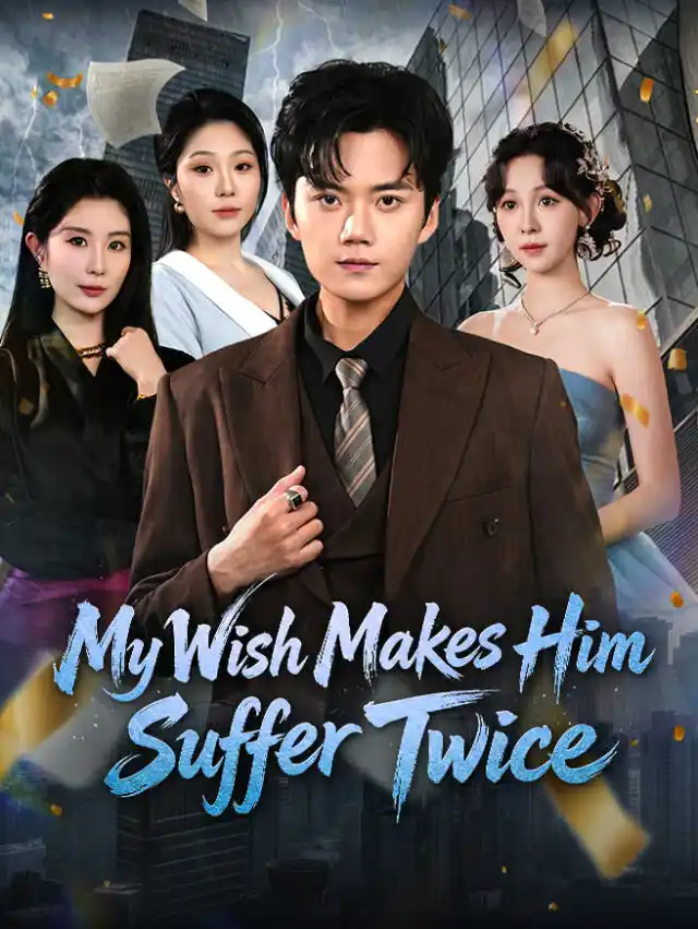 My Wish Makes Him Suffer Twice cover