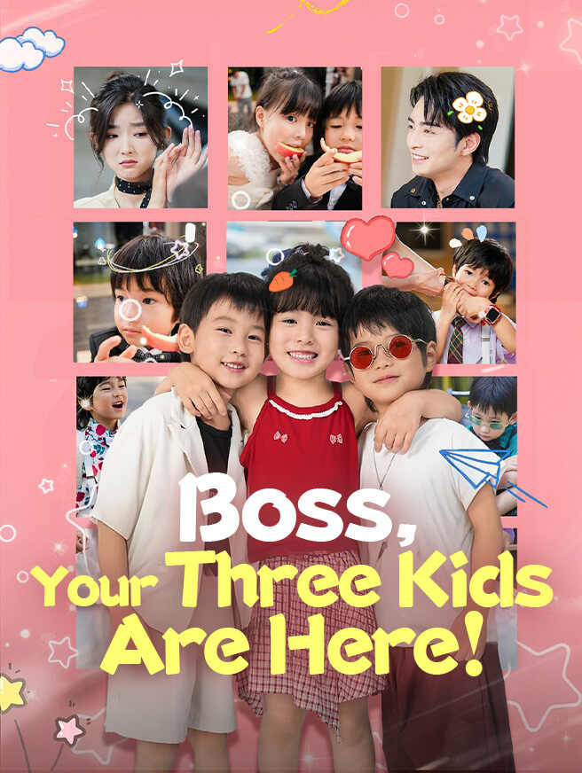 Boss, Your Three Kids Are Here! poster