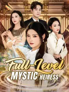 Full-Level Mystic Heiress poster