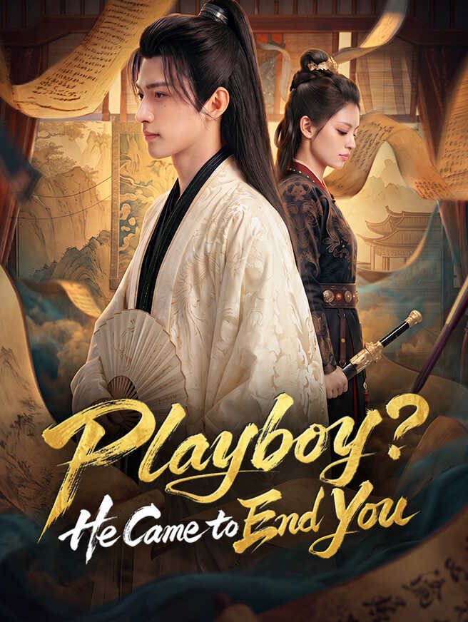 Playboy? He Came to End You poster