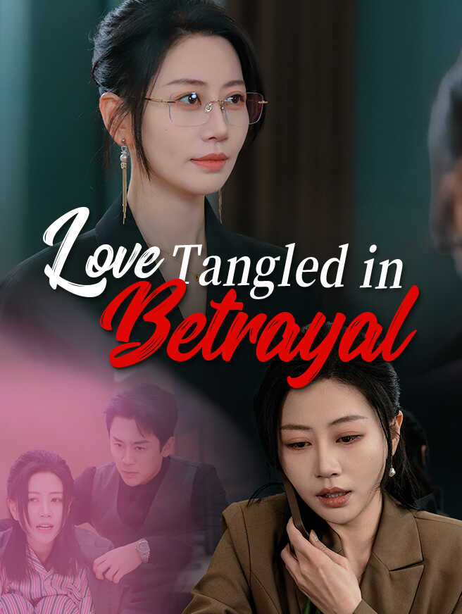 Love Tangled in Betrayal poster
