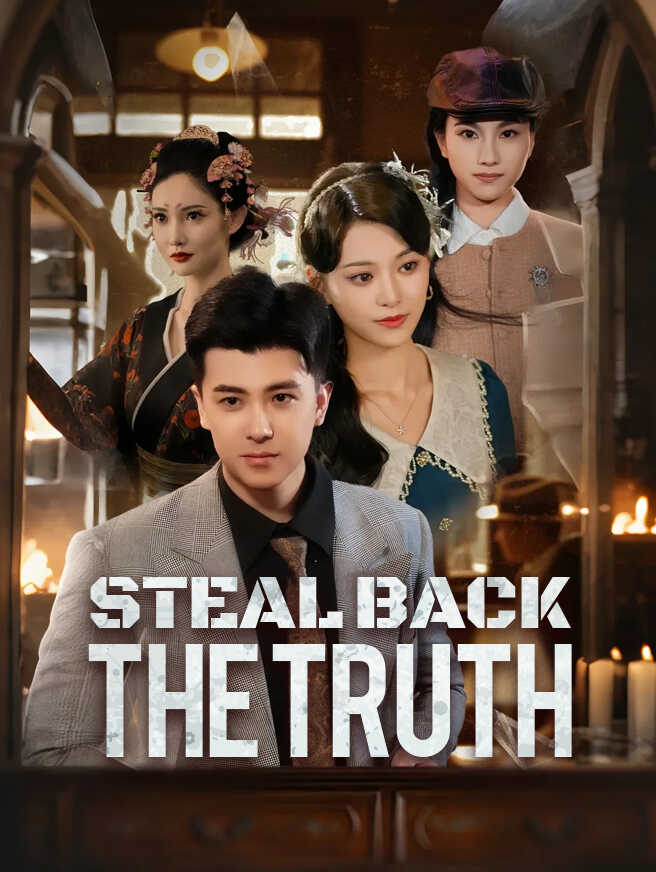 Steal Back the Truth poster
