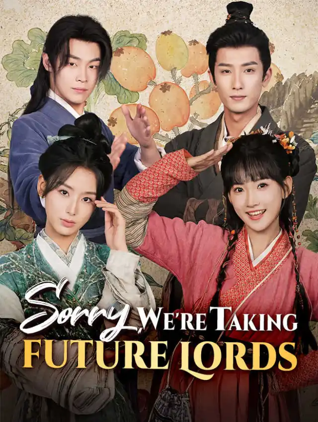 Sorry, We're Taking Future Lords cover