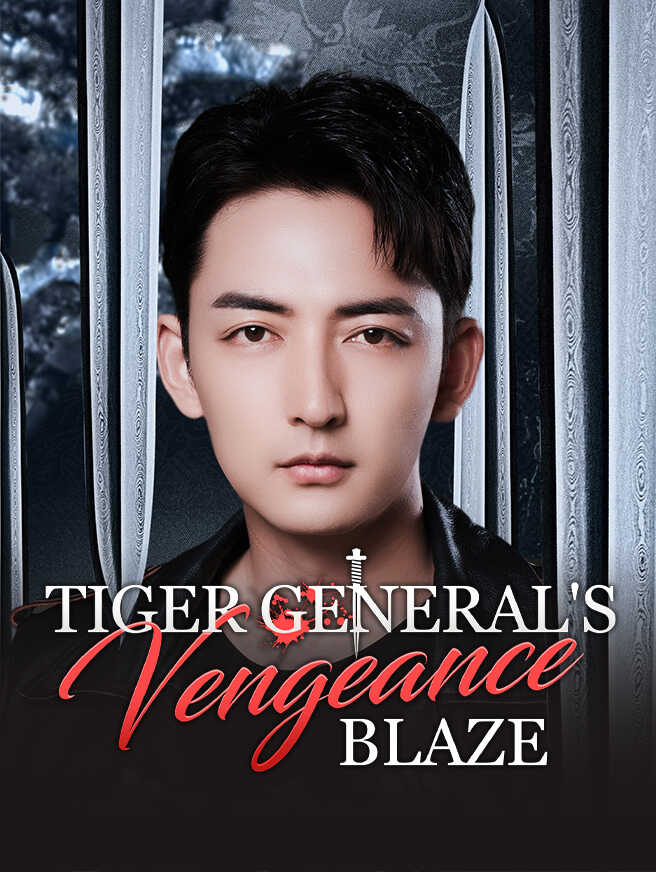 Tiger General's Vengeance Blaze poster
