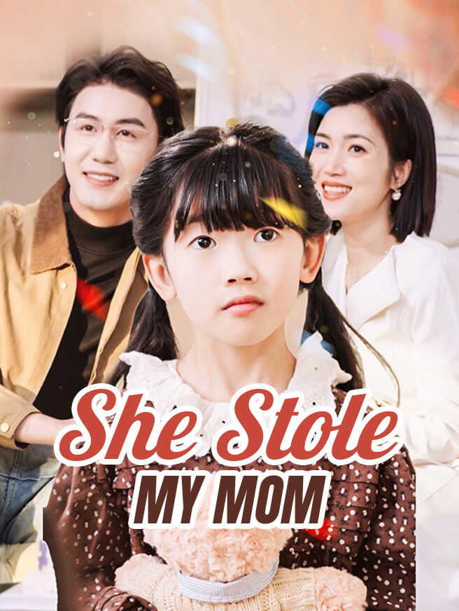 She Stole My Mom poster