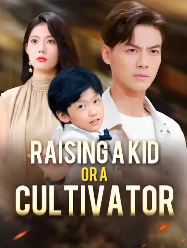 Raising a Kid or a Cultivator poster