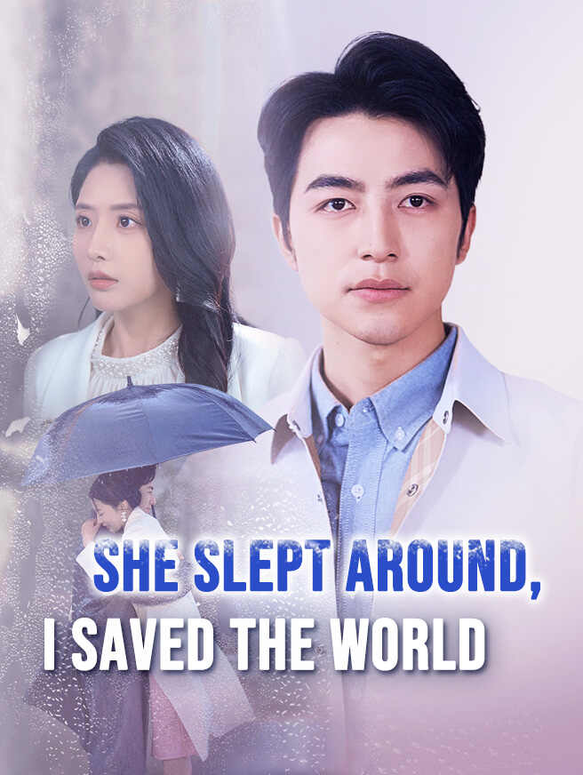 She Slept Around, I Saved the World poster
