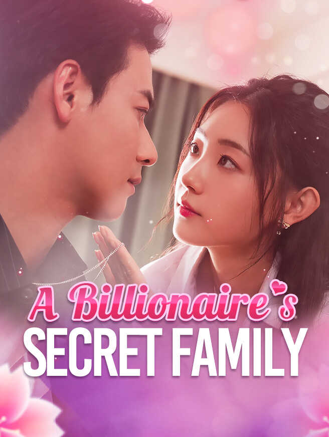 A Billionaire's Secret Family poster