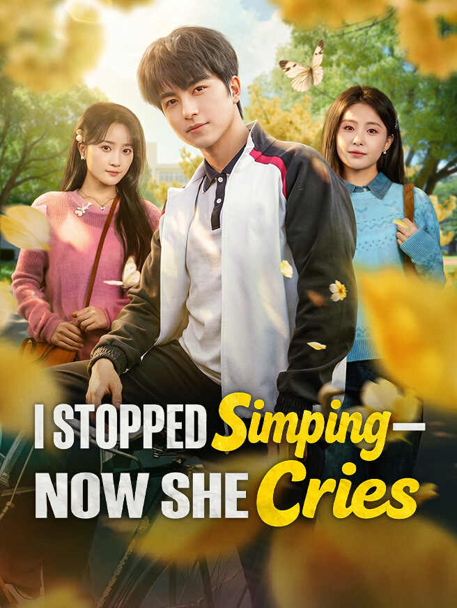 I Stopped Simping—Now She Cries poster
