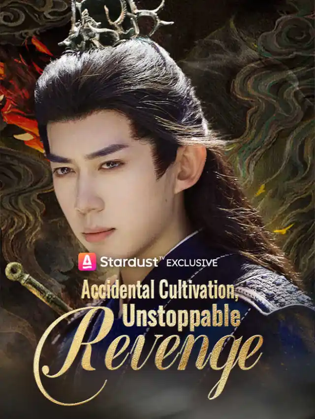 Accidental Cultivation, Unstoppable Revenge poster