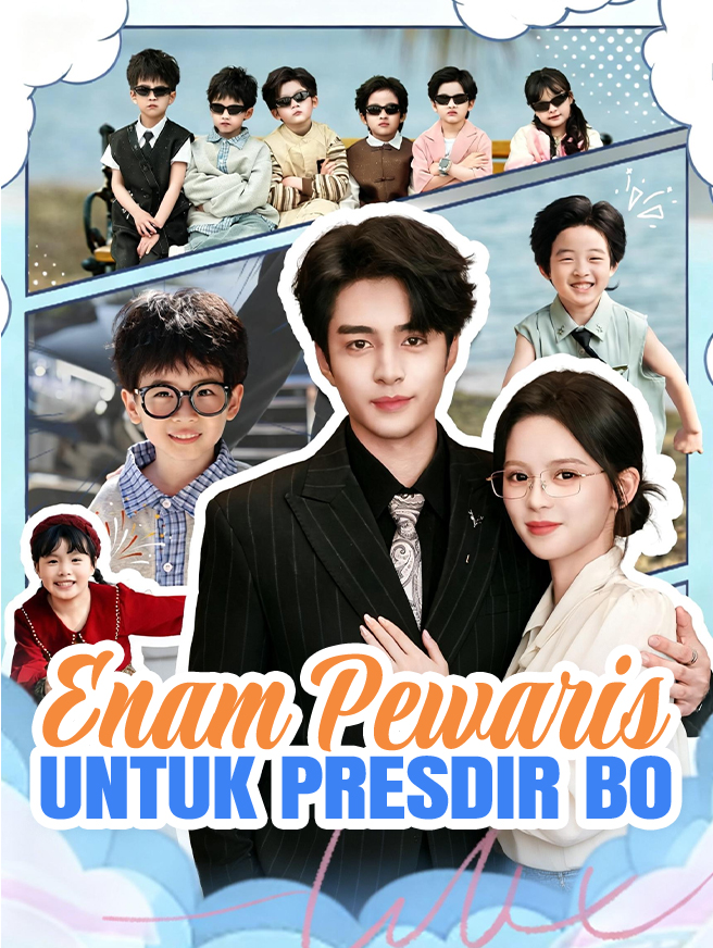 Enam Pewaris untuk Presdir Bo poster