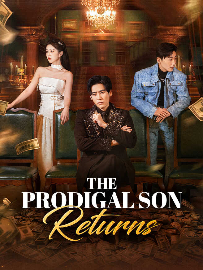 The Prodigal Son Returns poster