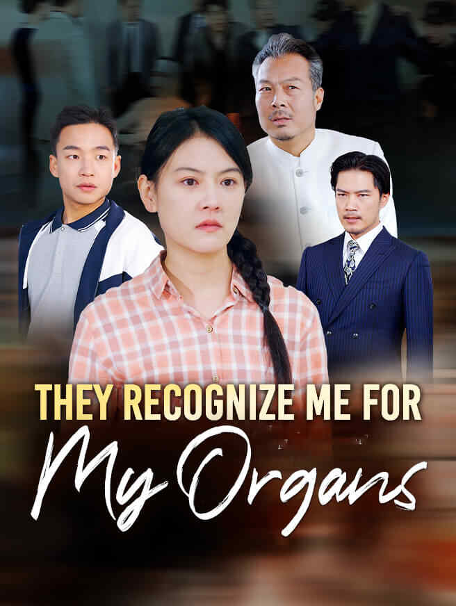 They Recognize Me for My Organs poster