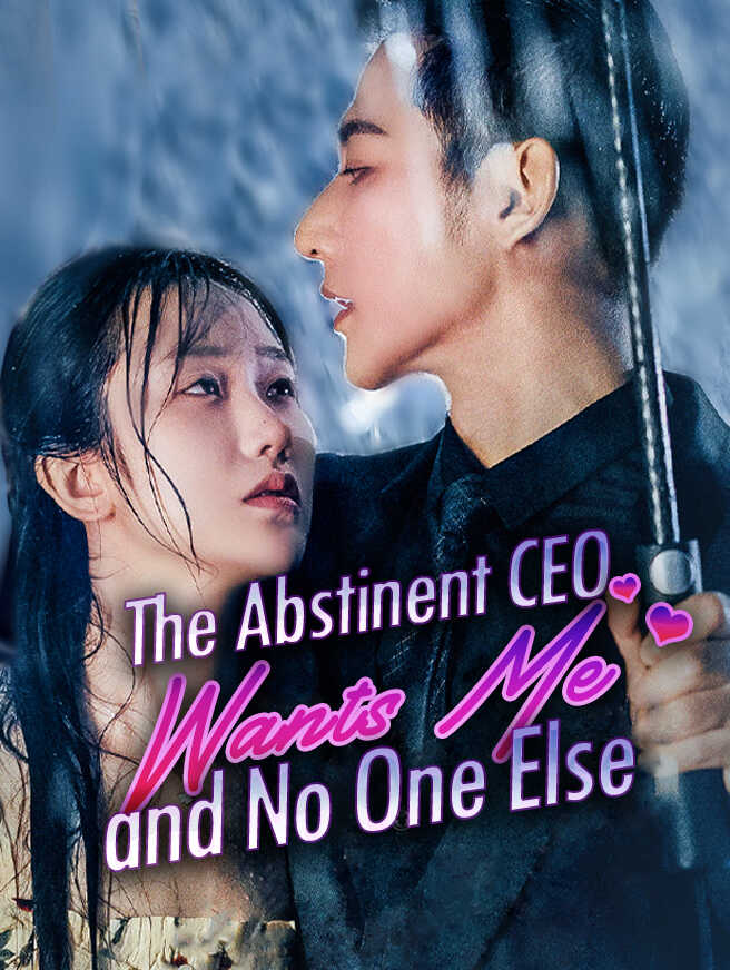 The Abstinent CEO Wants Me and No One Else poster