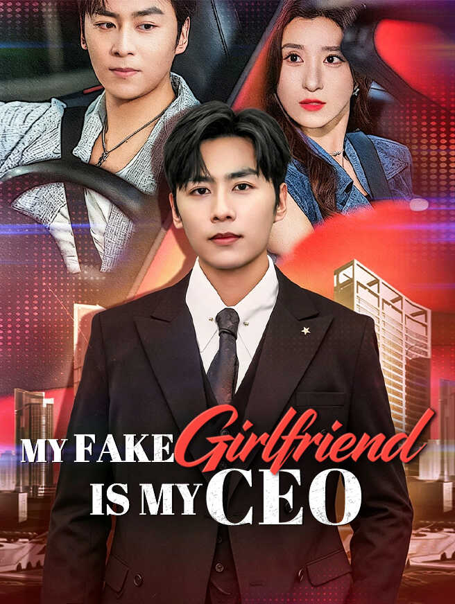 My Fake Girlfriend Is My CEO poster