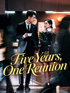 Five Years, One Reunion poster