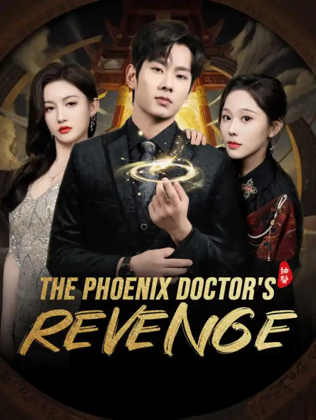 The Phoenix Doctor's Revenge poster