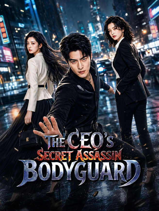 The CEO's Secret Assassin Bodyguard poster