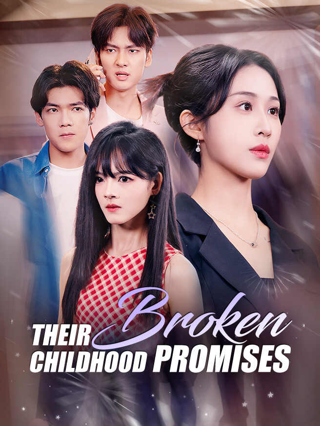 Their Broken Childhood Promises poster