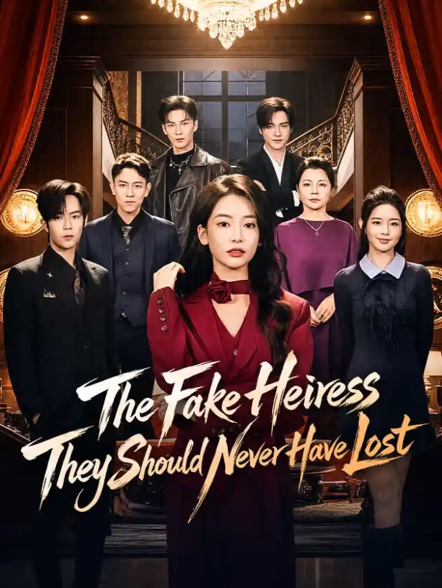 The Fake Heiress They Should Never Have Lost poster