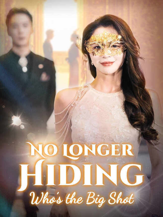 No Longer Hiding—Who's the Big Shot poster