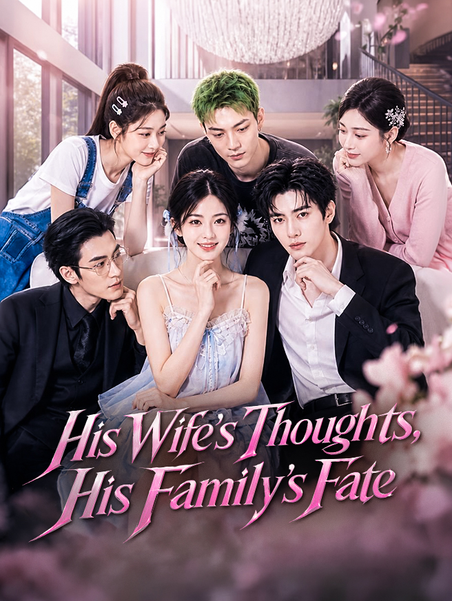 His Wife's Thoughts, His Family's Fate poster