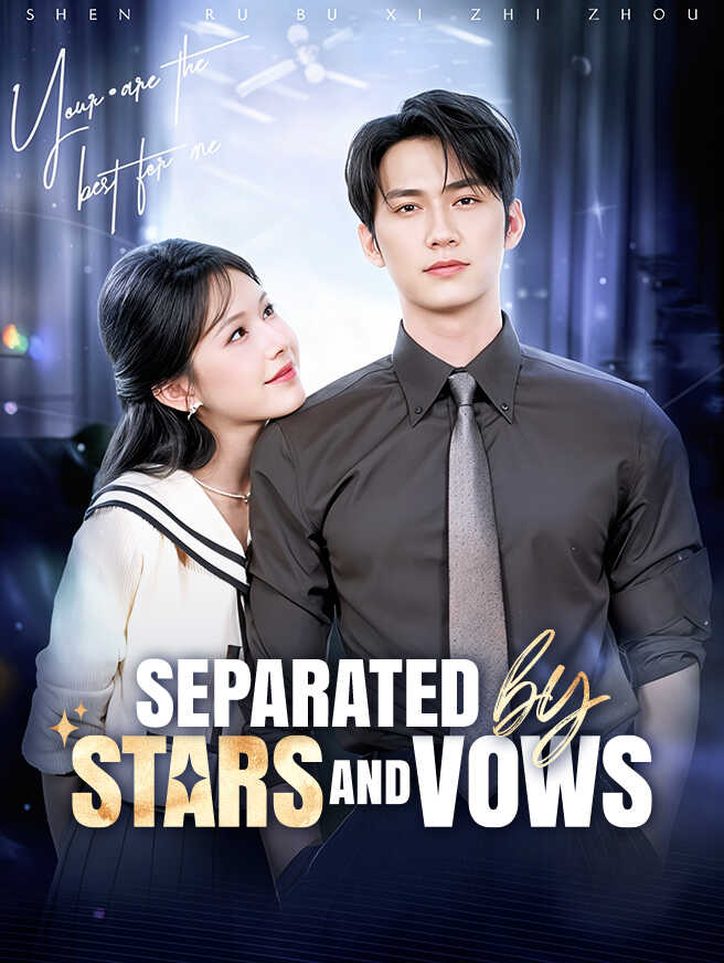 Separated by Stars and Vows poster