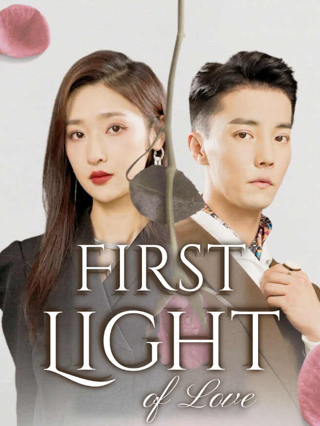 First Light of Love poster