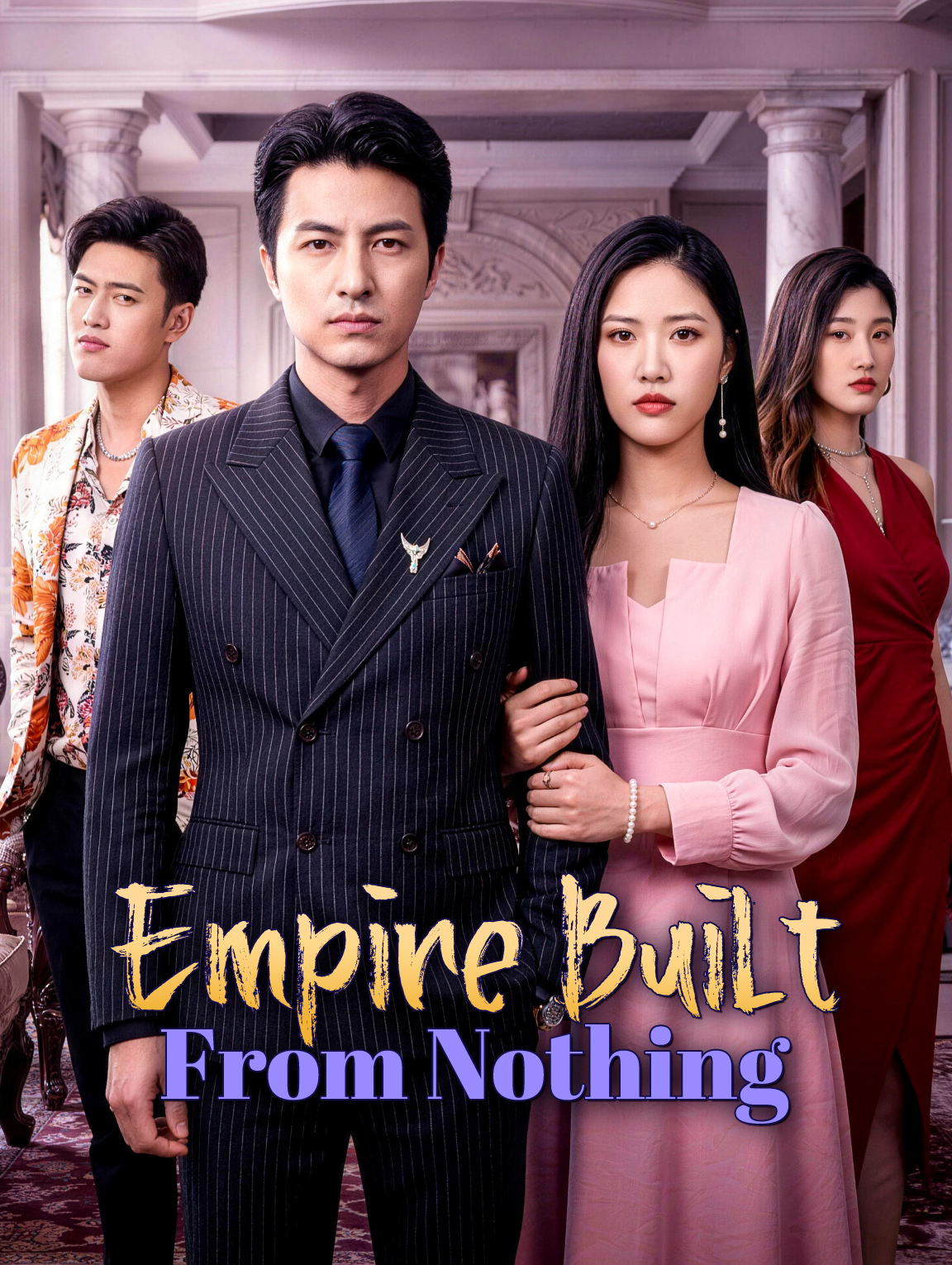 Empire Built From Nothing poster